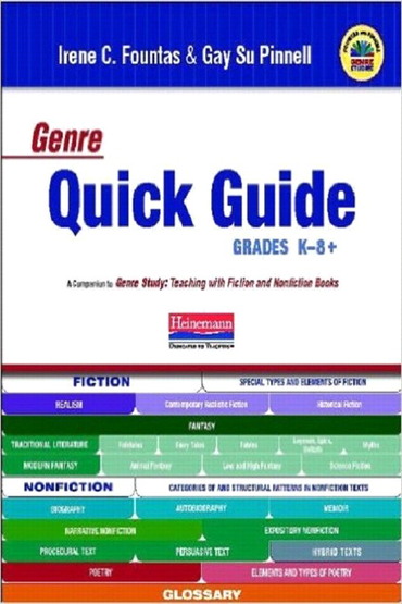 Fountas & Pinnell Genre Quick Guide K-8