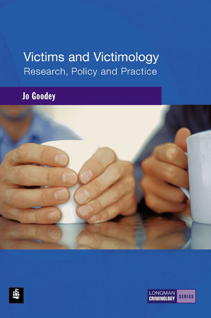 Victims and Victimology: Research, Policy and Practice