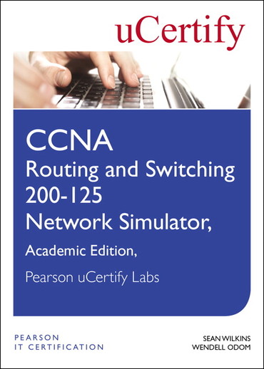 CCNA Routing and Switching 200-125 Network Simulator, Pearson uCertify Academic Edition Student Access Card