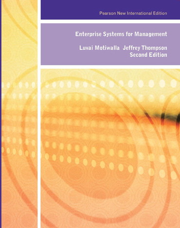 Enterprise Systems For Management Pearson New International Edition 2nd Edition Pearson