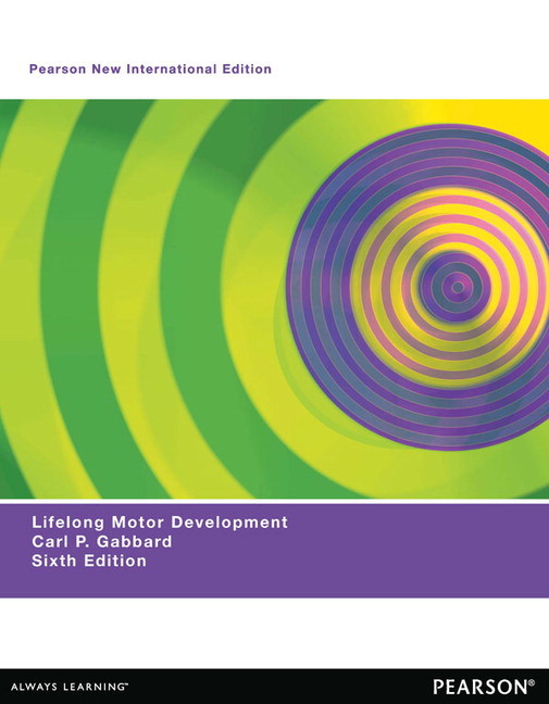 Lifelong Motor Development: Pearson New International Edition PDF eBook