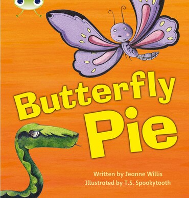 Bug Club Phonics  ̶  Phase 5 Unit 16: Butterfly Pie