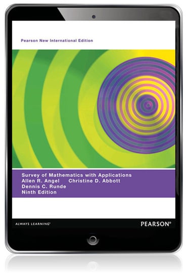 A Survey of Mathematics with Applications: Pearson New International Edition PDF eBook