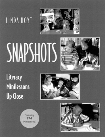 Snapshots : Literacy Mini-lessons Up Close