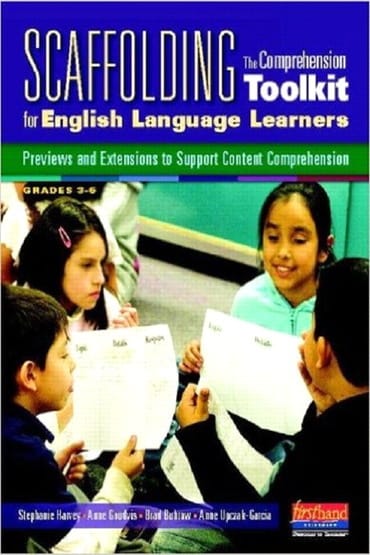 Scaffolding The Comprehension Toolkit for English Language Learners: Previews and Extensions to Support Content Comprehension