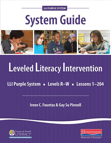 Fountas & Pinnell Leveled Literacy Intervention (LLI) Purple System Guide