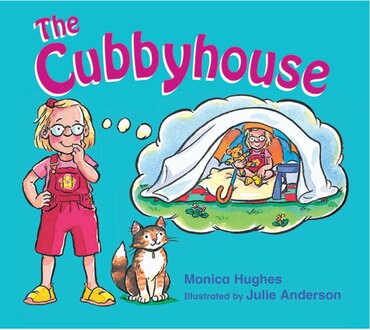 Rigby Literacy Emergent Level 3: The Cubbyhouse (Reading Level 3/F&P Level C)