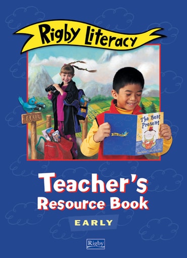 Rigby Literacy Early Level Teacher's Resource Book