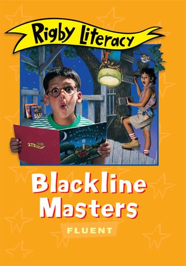 Rigby Literacy Fluent Level Blackline Masters