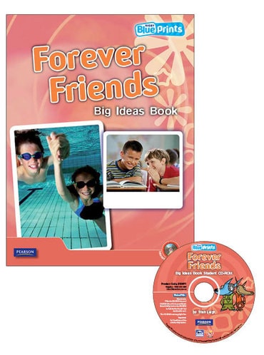 Blueprints Middle Primary A Unit 4: Forever Friends Big Ideas Book and CD-ROM