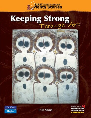 First Australians Middle Primary: Keeping Strong Through Art