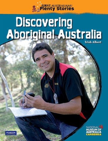 First Australians Middle Primary: Discovering Aboriginal Australia