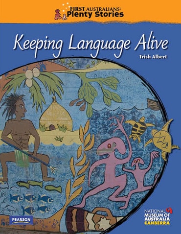First Australians Middle Primary: Keeping Language Alive