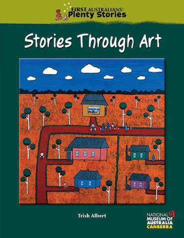 First Australians Upper Primary: Stories Through Art