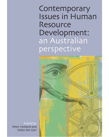 Contemporary Issues in Human Resource Development: an Australian perspective