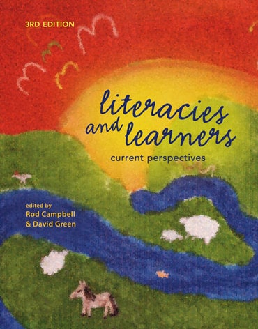 Literacies and Learners: Current Perspectives