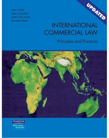 International Commercial Law: Principles and practices (Pearson Original Edition)