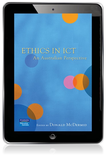 Ethics in ICT: An Australian Perspective (Custom Edition eBook)