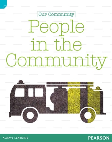 Discovering History (Lower Primary) Our Community: People in the Community (Reading Level 30/F&P Level U)