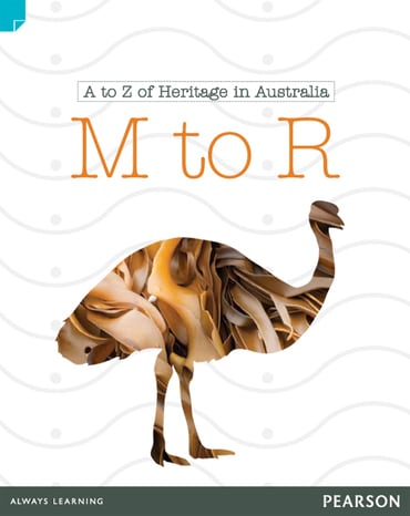 Discovering History (Lower Primary) A to Z of Heritage in Australia: M to R (Reading Level 22/F&P Level M)