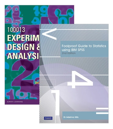 Foolproof Guide to Statistics Using IBM SPSS + Experimental Design & Analysis 100013 (Custom Edition)