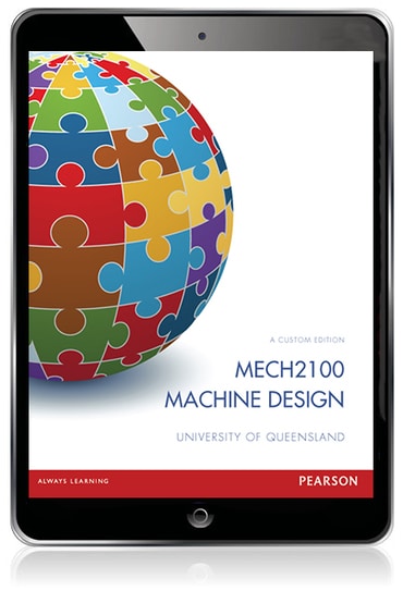 Machine Design MECH2100 (Custom Edition eBook)