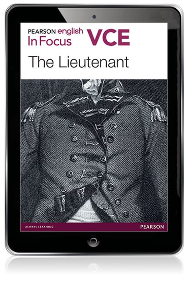 Pearson English VCE In Focus: The Lieutenant eBook