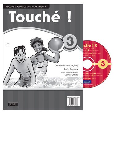 Touche ! 3 Teacher's Resource and Assessment Kit