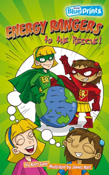 Blueprints Upper Primary A Unit 3: Energy Rangers to the Rescue!