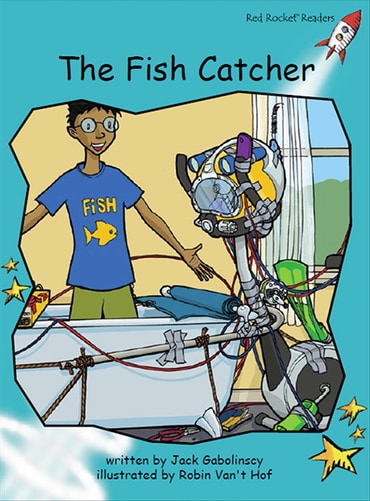 Red Rocket Readers: Fluency Level 2 Fiction Set C: The Fish Catcher (Reading Level 18/F&P Level K)