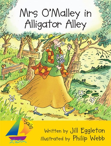 Sails Shared Reading Year 2: Mrs O'Malley in Alligator Alley (Big Book)