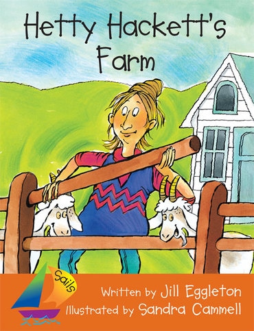 Sails Shared Reading Year 1: Hetty Hackett's Farm (Big Book)