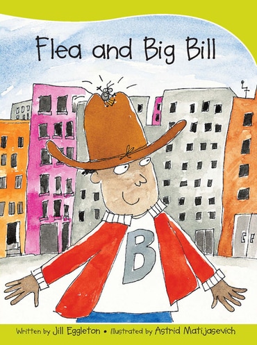 Sails Take-Home Library 1 (Early Yellow): Flea and Big Bill