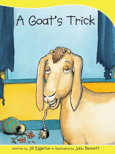 Sails Take-Home Library 2 (Early Yellow): A Goat's Trick