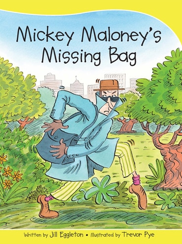 Sails Take-Home Library 2 (Early Blue): Mickey Maloney's Missing Bag
