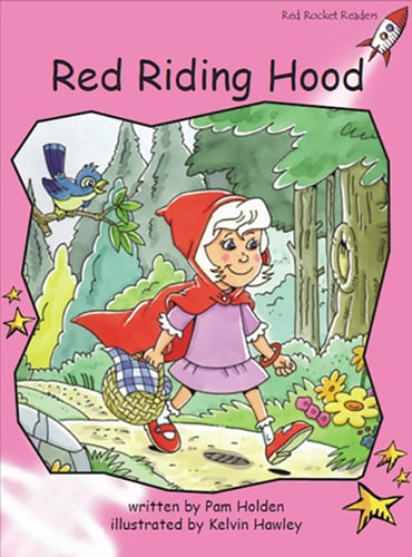 Red Rocket Readers: Pre-Reading Fiction Set B: Red Riding Hood (Reading Level 1/F&P Level A)