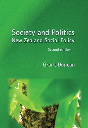 Society and Politics: New Zealand Social Policy
