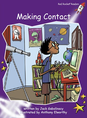 Red Rocket Readers: Fluency Level 3 Fiction Set C: Making Contact (Reading Level 17/F&P Level L)