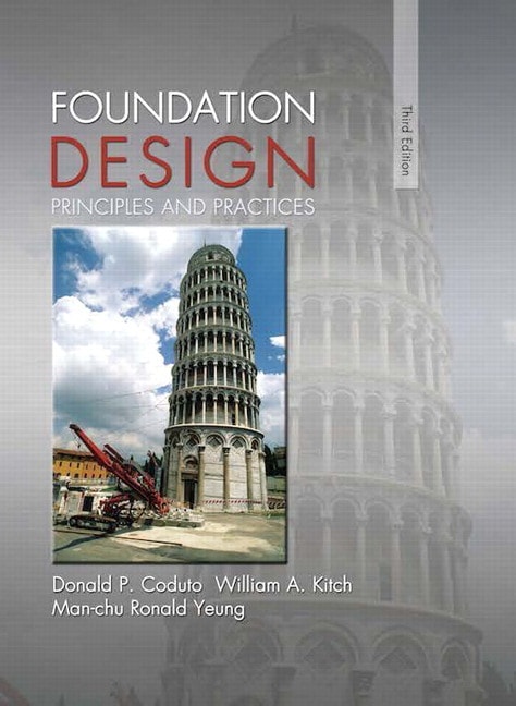 Foundation Design: Principles and Practices (Subscription)
