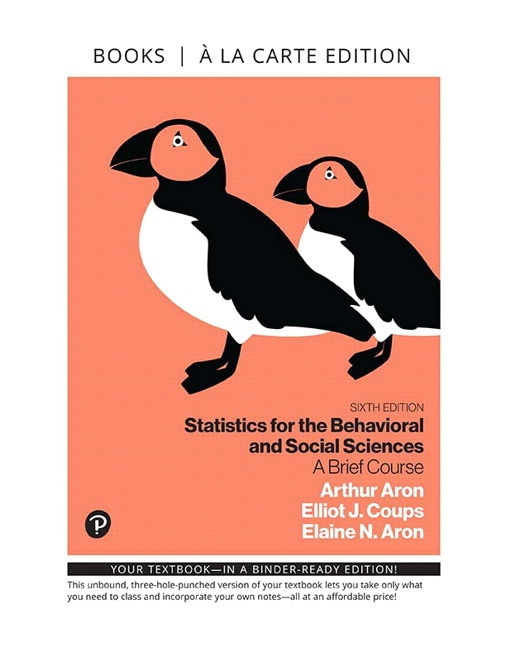 Statistics for the Behavioral and Social Sciences: A Brief Course