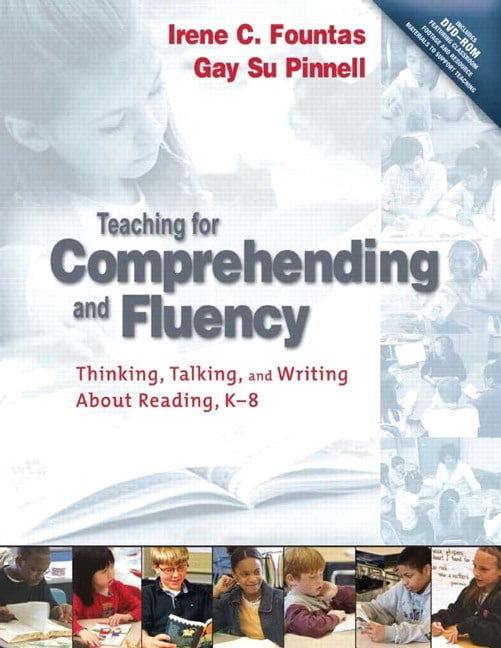 Teaching and Comprehending Fluency: Thinking, Talking and Writing about Reading (with DVD)