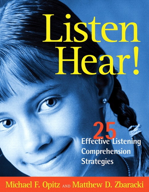 Listen Hear! 25 Effective Listening Comprehension Strategies