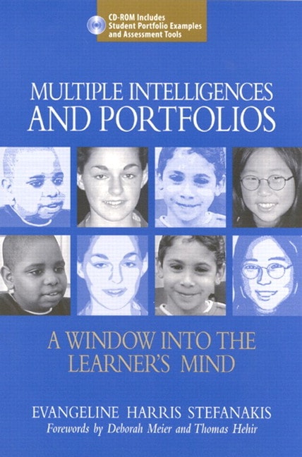 Multiple Intelligences and Portfolios: A Window into the Learners Mind