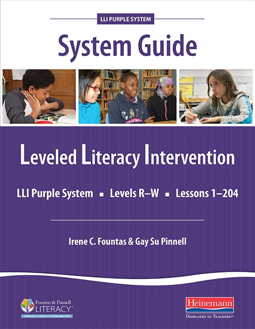 Fountas & Pinnell Leveled Literacy Intervention (LLI) Purple System Guide
