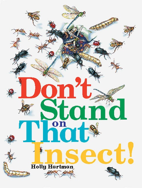 Rigby Literacy Fluent Level 3: Don't Stand On That Insect! (Reading Level 20/F&P Level K)