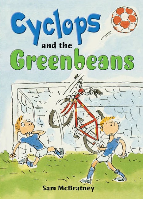 Rigby Literacy Collections Take-Home Library Upper Primary: Cyclops and the Greenbeans (Reading Level 30+/F&P Level V-Z)