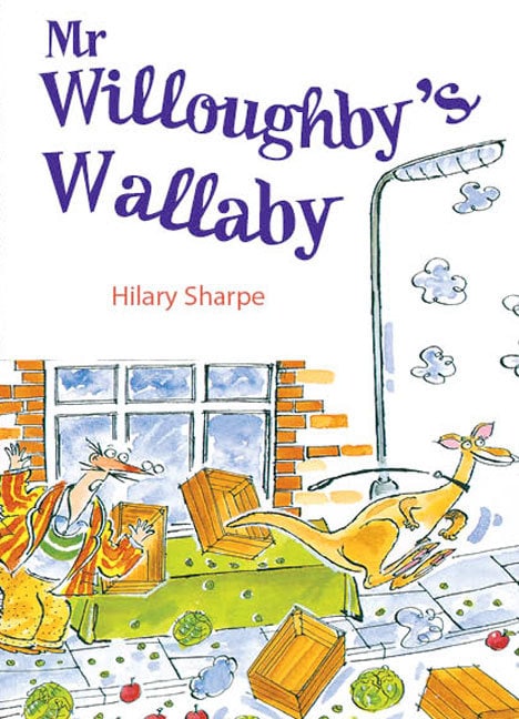 Rigby Literacy Collections Take-Home Library Upper Primary: Mr Willoughby's Wallaby (Reading Level 29-30/F&P Levels T-U)
