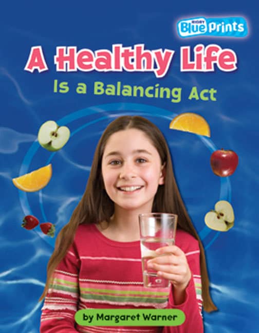 Blueprints Middle Primary B Unit 1: A Healthy Life is a Balancing Act