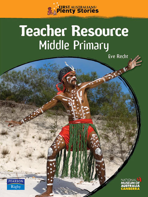 First Australians Middle Primary Teacher Resource