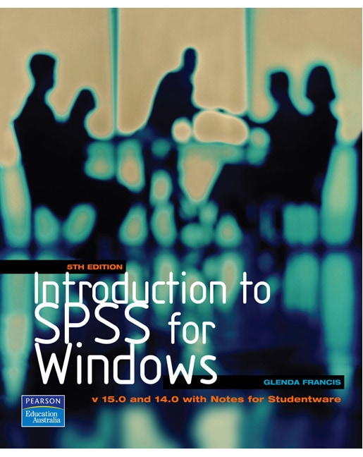 Introduction to SPSS for Windows